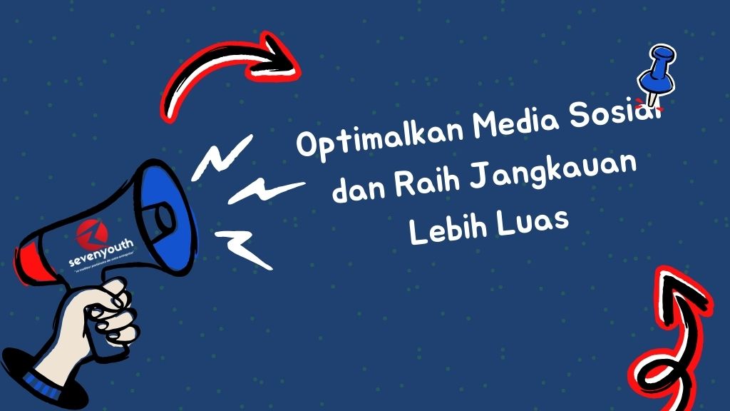 Optimalkan Media Sosial