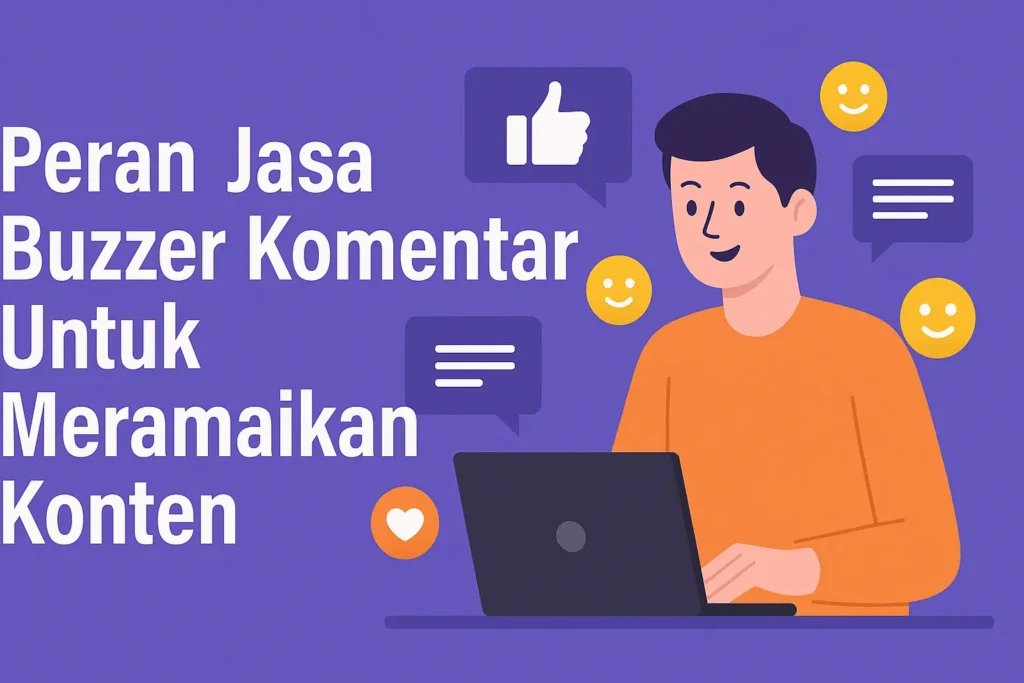 Jasa Buzzer Komentar