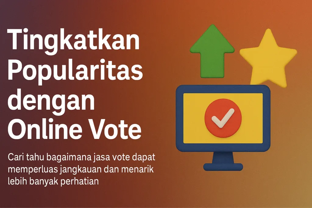 Tingkatkan Popularitas